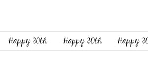 Happy 30th (100 Yard Roll)